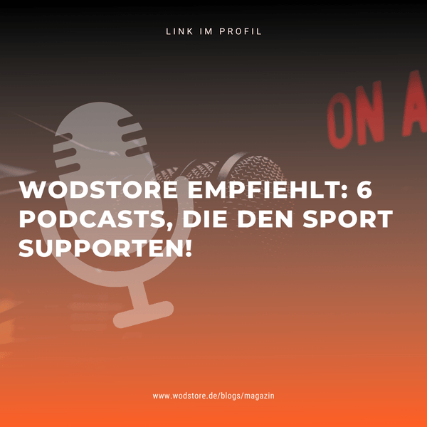 wodstore empfiehlt: 6 Podcasts, die den Sport supporten!